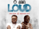 Mike Abdul released 'O MA LOUD' ft Greatman Takit Mp3 Download
